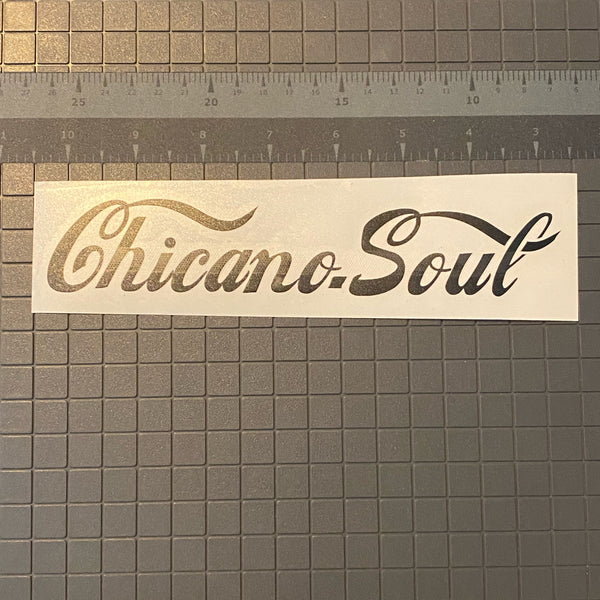 Chicano and Chicana Soul Decals